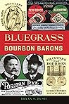 Bluegrass Bourbon Barons (American Palate)