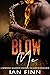 Blow Me