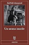 Un uomo inutile