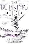 The Burning God by R.F. Kuang The Burning God by R.F. Kuang