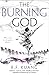The Burning God (The Poppy War, #3)