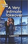 A Very Intimate Takeover by LaQuette