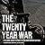 The Twenty-Year War