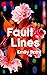 Fault Lines