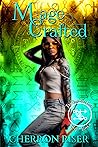 Mage Crafted (Year 1 - The Nightshade Guild: The Elven Princess Book 5) Mage Crafted (Year 1 - The Nightshade Guild: The Elven Princess Book 5)