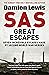 SAS Great Escapes: Daring W...
