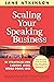 Scaling Your Speaking Business: 10 Strategies for Earning More While Doing Less (The Wealthy Speaker Series)