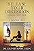 Release Your Obsession: Col...