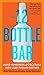 The 12 Bottle Bar by David Solmonson