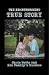 The Heartbreaking True Story: Chris Watts And His Family's Murders: Crazy True Crime Stories