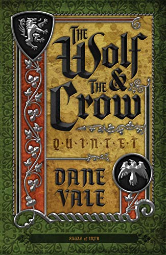 The Wolf & The Crow: Quintet (Sagas of Irth, #1)