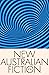 New Australian Fiction 2021 by Rebecca Starford