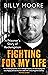 Fighting for My Life: A Prisoner's Story of Redemption