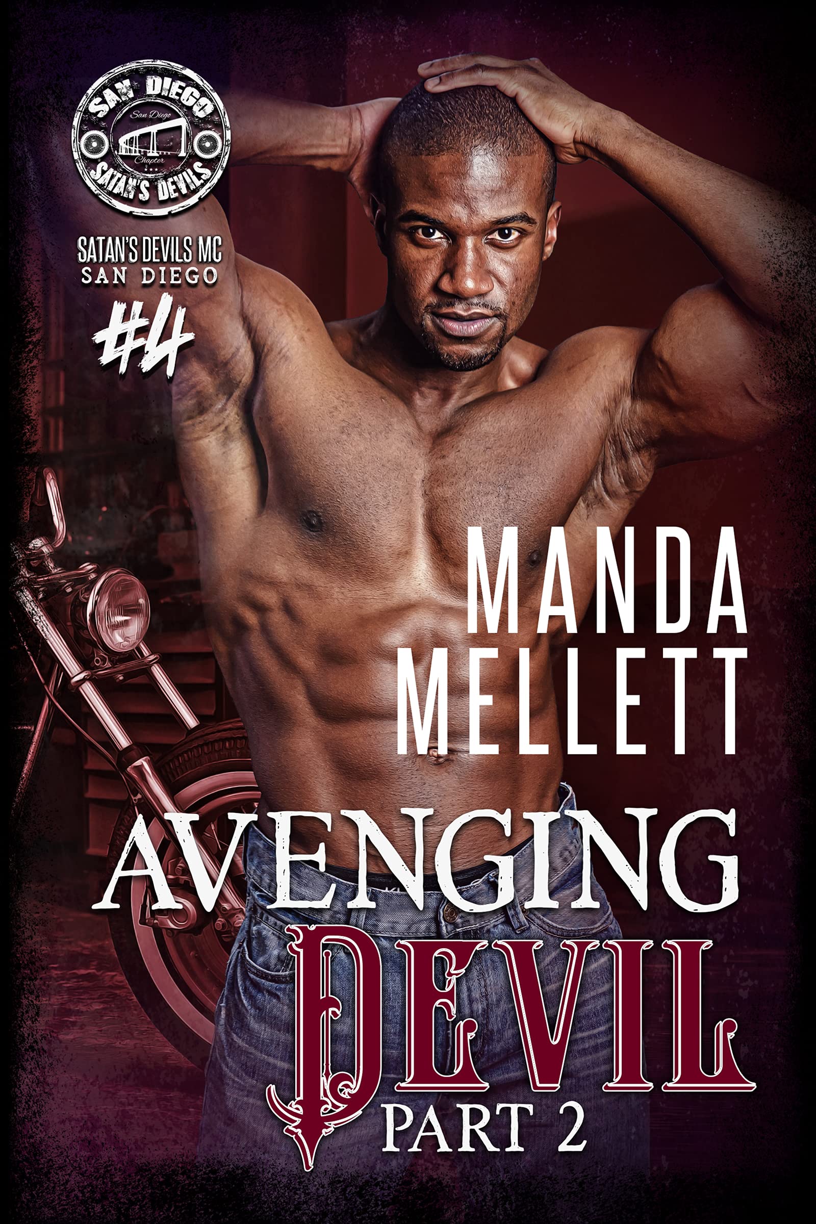 Avenging Devil Part 2 (Satan's Devils MC: San Diego Chapter #4)