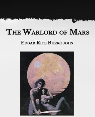 The Warlord of Mars
