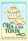 Tea is for Toxin