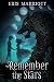 Remember the Stars : Book One in the Tales of the Selyento