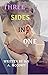 Three Sides In One by Ian McCown