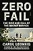 Zero Fail: The Rise and Fall of the Secret Service