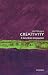 Creativity: A Very Short Introduction (Very Short Introductions)