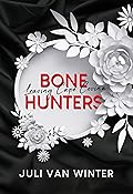 Bone Hunters: Leaving Cape Covina