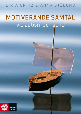 Motiverande samtal vid autism och adhd (Mass Market Paperback)