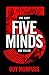 Five Minds