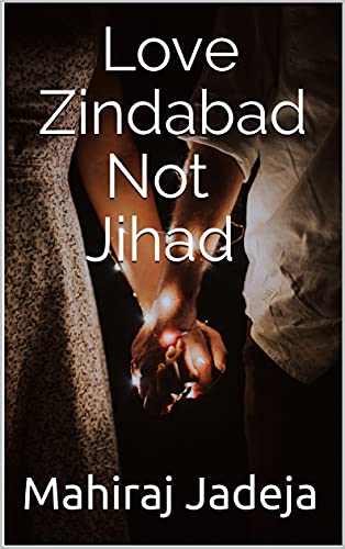 Love Zindabad Not Jihad