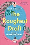 The Roughest Draft by Emily Wibberley The Roughest Draft by Emily Wibberley