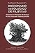 Dictionary of Philippine Mythology (Diccionario Mitológico De Filipinas) with English Translations