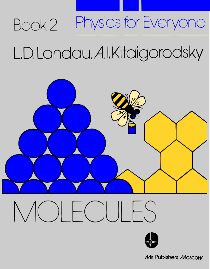 Physics For Everyone: Vol. 2, Molecules (Hardcover)