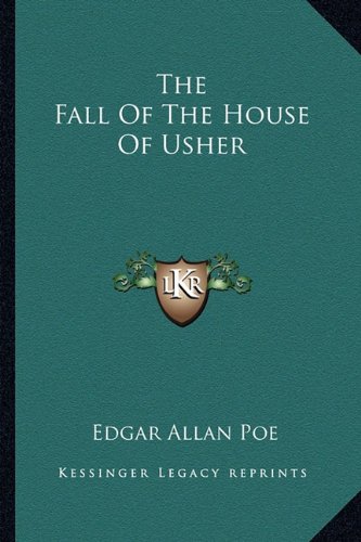 The Fall Of The House Of Usher