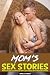 Mom's Big Bed: A Complete Dirty Sex Stories with Mom and Others