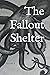 The Fallout Shelter by Bishop McDevitt Poetry Club