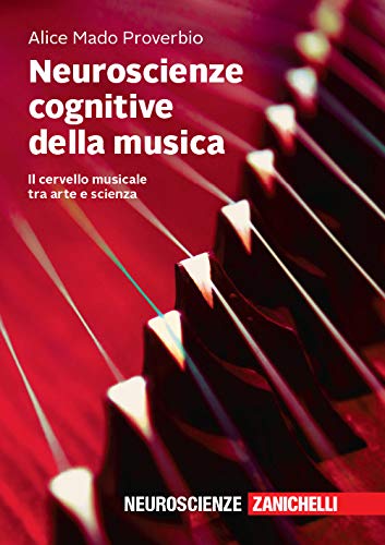 Neuroscienze cognitive della musica (Paperback)