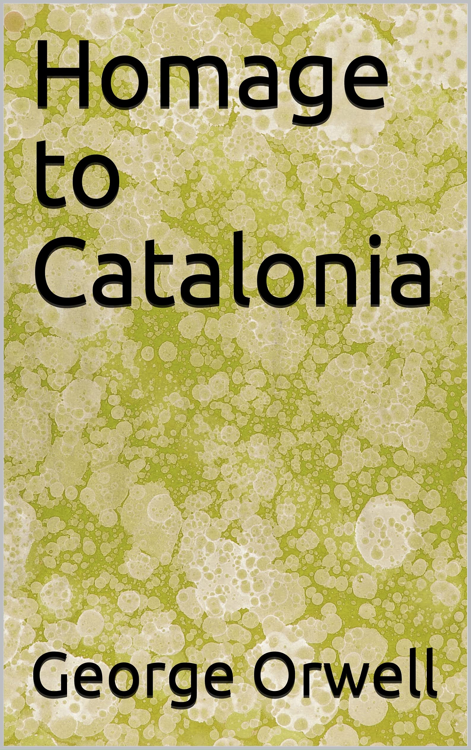 Homage to Catalonia