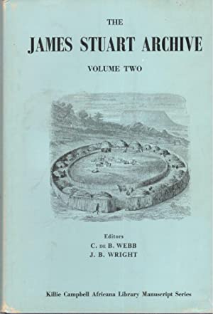 The James Stuart Archive of Recorded Oral Evidence Relating to the History of the Zulu and Neighbouring Peoples, Vol. 2 (Hardcover)