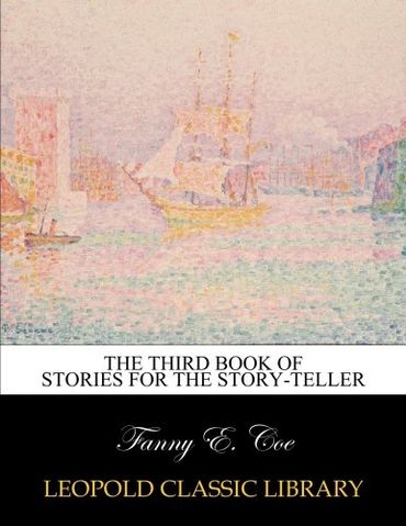 The third book of stories for the story-teller
