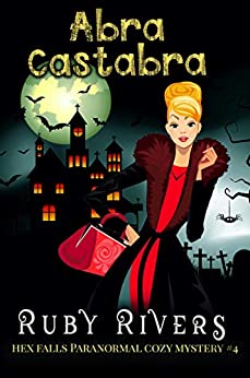 Abracastabra (Hex Falls #4)