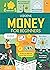 Money for Beginners