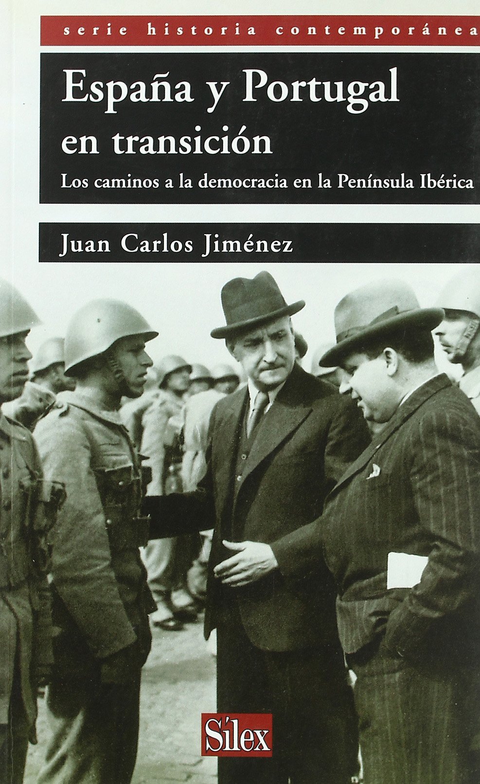 España y Portugal en transición: Los caminos a la democracia en la Península Ibérica