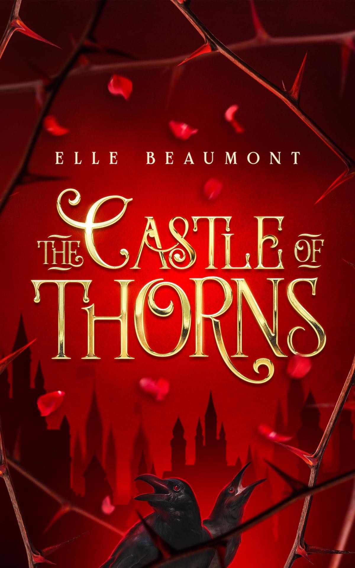 The Castle of Thorns (Kindle Edition)