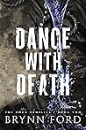 Dance with Death