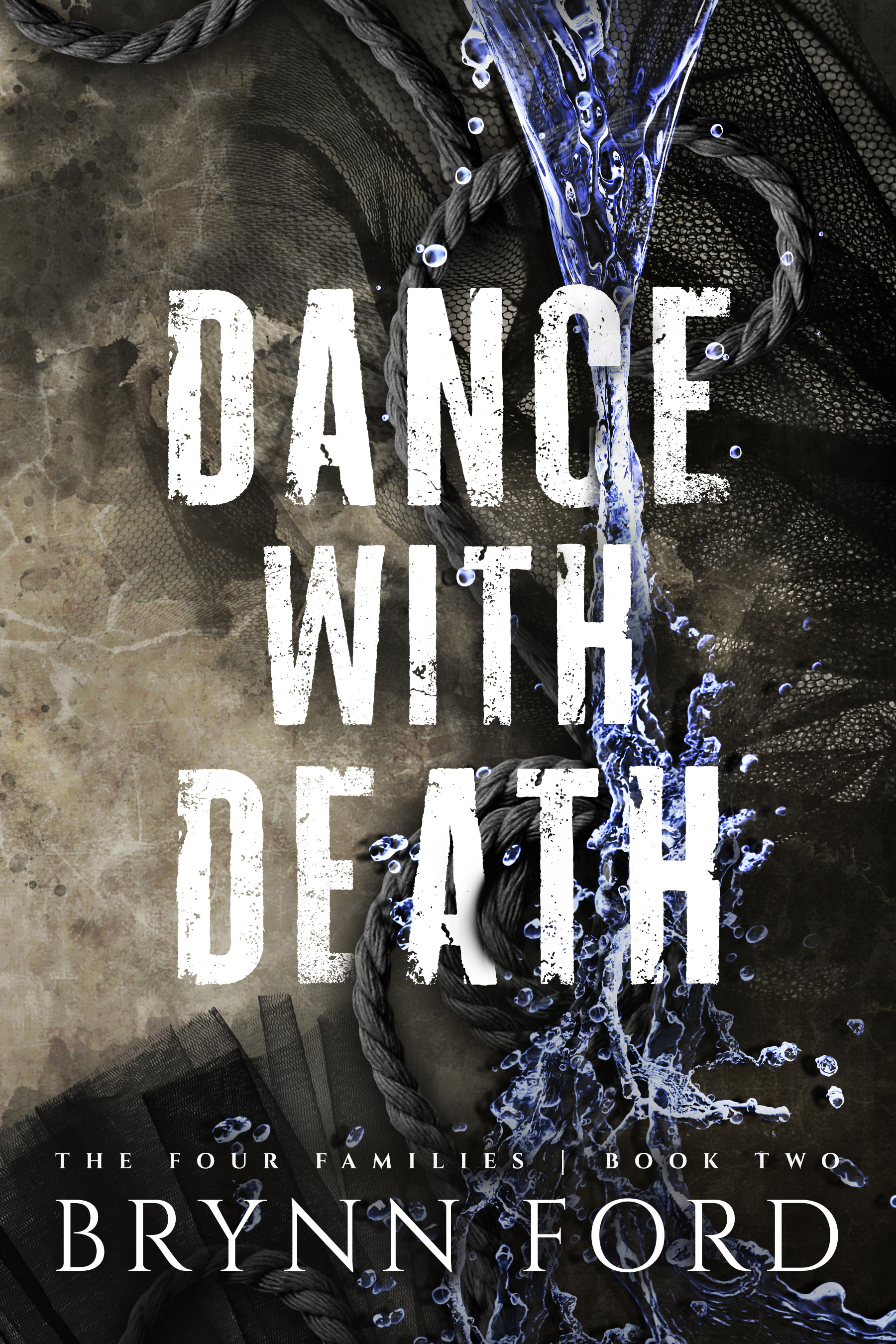 Dance with Death (The Four Families, #2)
