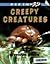 Creepy Creatures