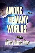 Among the Many Worlds