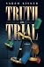 Truth on Trial