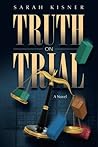 Truth on Trial