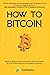 How to Bitcoin