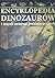 Encyklopedia dinozaurów i innych zwierząt prehistorycznych by John Malam, Steve Parker